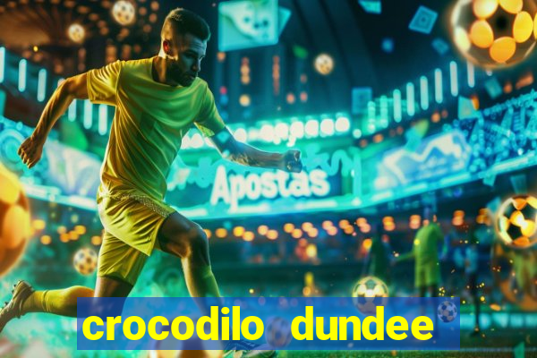 crocodilo dundee filme completo dublado